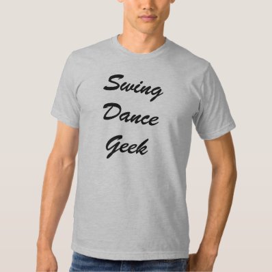 swing dance geek lets lindy tshirt