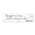Swingers Bumper Sticker - "Remember My Name..." bumper stickers by kasidiemagazine Swingers Bumper Sticker - "Remember My Name..." bumper stickers