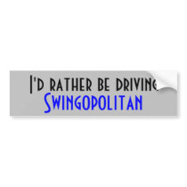 Swingopolitan Bumper Sticker