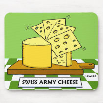 Swiss Army Cheese Mousepad by Swisstoons