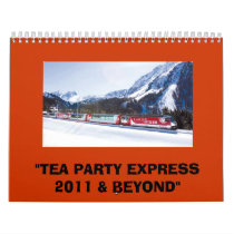 swiss-pass,3, "TEA PARTY EXPRESS 2011 & BEYOND" Calendars