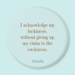 Swistle blog slogan round magnet