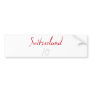 Switzeland 10! bumper sticker
