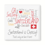 Switzerland is Cheesy: For Fondue Lovers! magnets