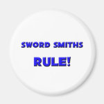 Sword Smiths Rule! Fridge Magnets Sword Smiths Rule! Fridge Magnets