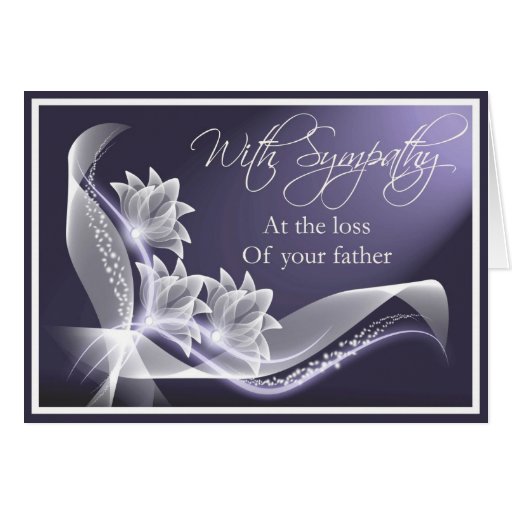 Sympathy - Loss of Father Greeting Card | Zazzle