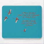 Sympathy-May You Find Comfort Trupeter Swans mousepads