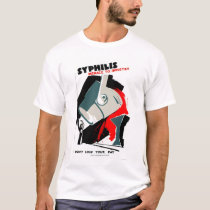 Syphilis Is A Menace 1940 WPA t-shirts by lc_wpa Syphilis Is A Menace 1940 WPA t-shirts