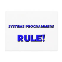 Systems Programmers Rule! postcards