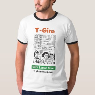 T-Gina 98% Lemur Free Tee shirt