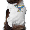 T is for T-Rex Dog Shirt petshirt