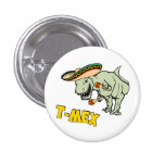 T-Mex T-Rex Mexican Tyrannosaurus Dinosaur Pin