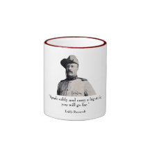 T.R. and quote Coffee Mug