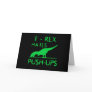 T REX HATES PUSHUPS Funny Dino Design Greeting Cards T REX HATES PUSHUPS Funny Dino Design Greeting Cards