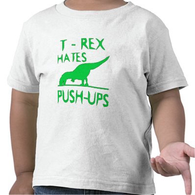 T REX HATES PUSHUPS Funny Dino Design Tee Shirts