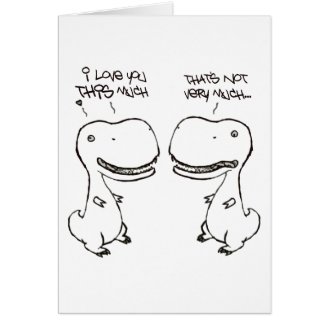 T-rex love greeting cards