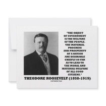 T. Roosevelt Object Government Welfare Of People invitations by unfinishedpolis T. Roosevelt Object Government Welfare Of People invitations