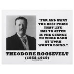 T. Roosevelt Prize Chance Work Hard Work Doing Flyer