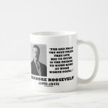 T. Roosevelt Prize Chance Work Hard Work Doing Mug
