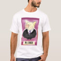 T-shirt "My Boss" by AnD_rei T-shirt "My Boss"