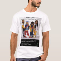 T-shirt - Quick Quiz by featsonv T-shirt - Quick Quiz