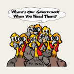 T-Shirt - Thanksgiving Turkey Protest