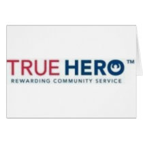 T-shirt: True Hero logo with Tag line cards