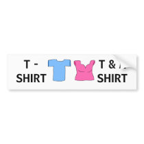 T-shirt vs T & A shirt - bumper sticker bumper stickers by Horseshoes3 T-shirt vs T & A shirt - bumper sticker bumper stickers