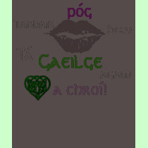 Tabhair póg dom - dark shirts