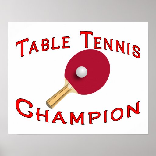 Table Tennis Champion Poster Zazzle