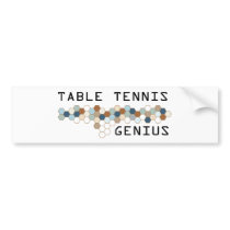 Table Tennis Genius bumper stickers