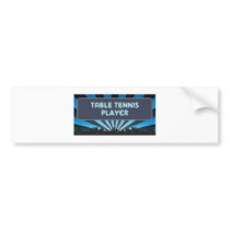 Table Tennis Player Marquee bumper stickers