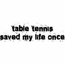 Table Tennis Saved My Life Once photo sculptures