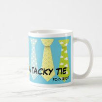 Tacky Tie Mug mugs