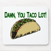 Taco Lot Mousepads
