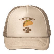 trucker, hat, humor, taco&#39;s, funny, birthday, cap, polyester, foam, front, Trucker Hat with custom graphic design