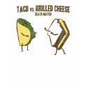 Taco Vs Grilled Cheese t-shirts