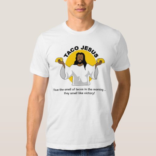 tacos are everything t shirt
