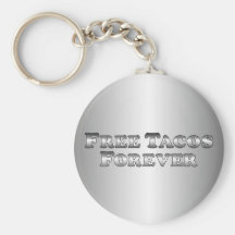Tacos libre para siempre - básico llavero personalizado