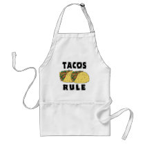 Tacos Rule Aprons
