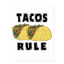 Tacos Rule Postcards