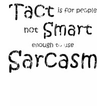 Tact is for People t-shirts
