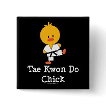 Taekwondo Chick Button