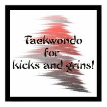 Taekwondo Kicks and Grins posters