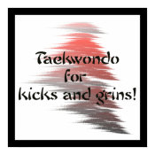 Taekwondo Kicks and Grins print