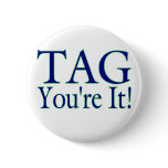 Tag You're It