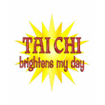 Tai Chi Brightens My Day Shirts