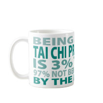 Tai Chi Practitioner 3% Talent mugs