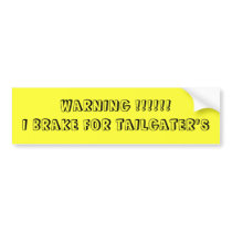 Tailgater Bumper Sticker