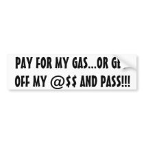 Tailgaters Beware 2! Bumper Sticker